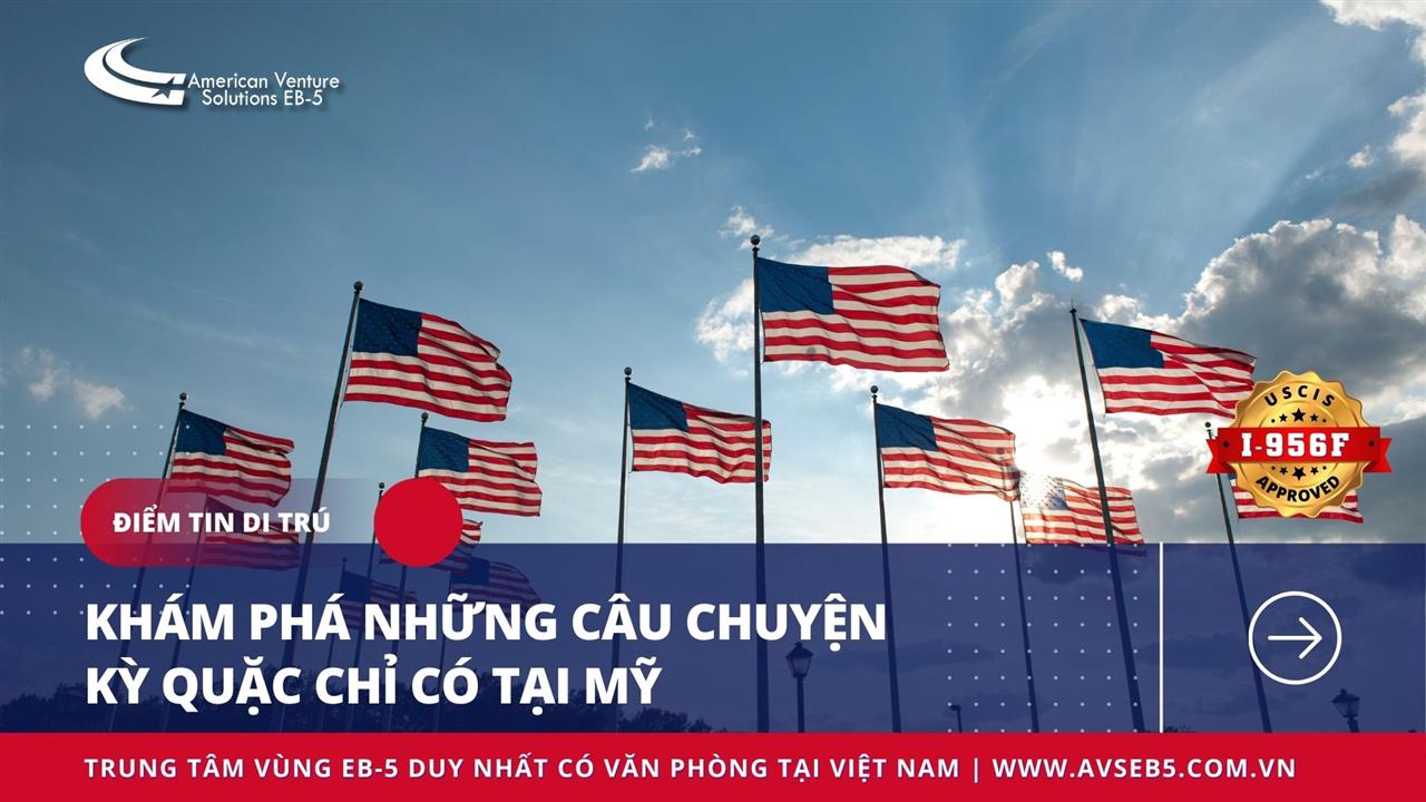 KHÁM PHÁ NHỮNG CÂU CHUYỆN KỲ QUẶC CHỈ CÓ TẠI MỸ