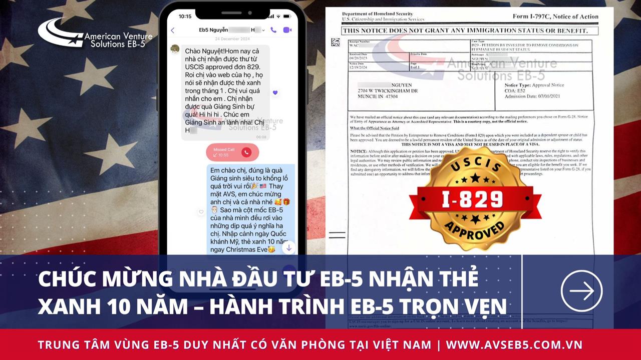 CHÚC MỪNG NHÀ ĐẦU TƯ EB-5 NHẬN THẺ XANH 10 NĂM – HÀNH TRÌNH EB-5 TRỌN VẸN