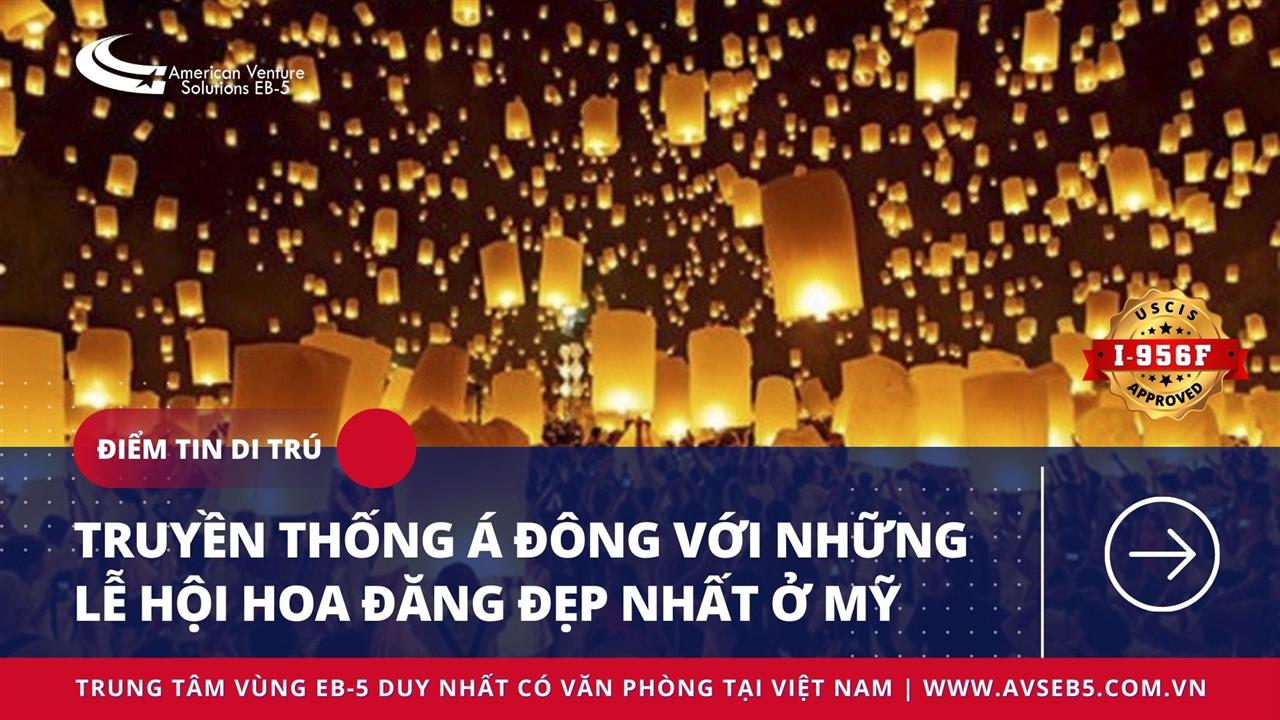 TRUYỀN THỐNG Á ĐÔNG VỚI NHỮNG HỘI HOA ĐĂNG ĐẸP NHẤT Ở MỸ