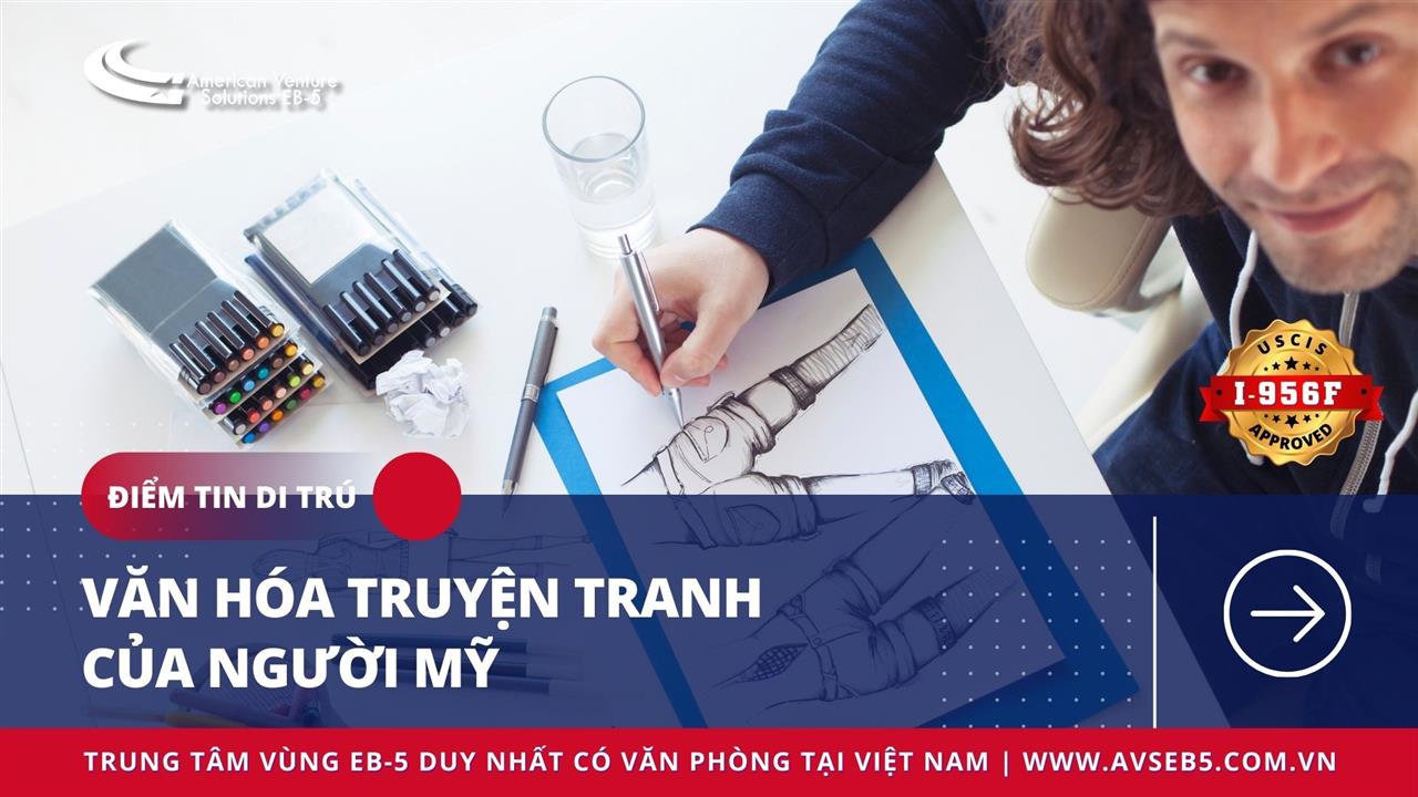 VĂN HÓA TRUYỆN TRANH CỦA NGƯỜI MỸ