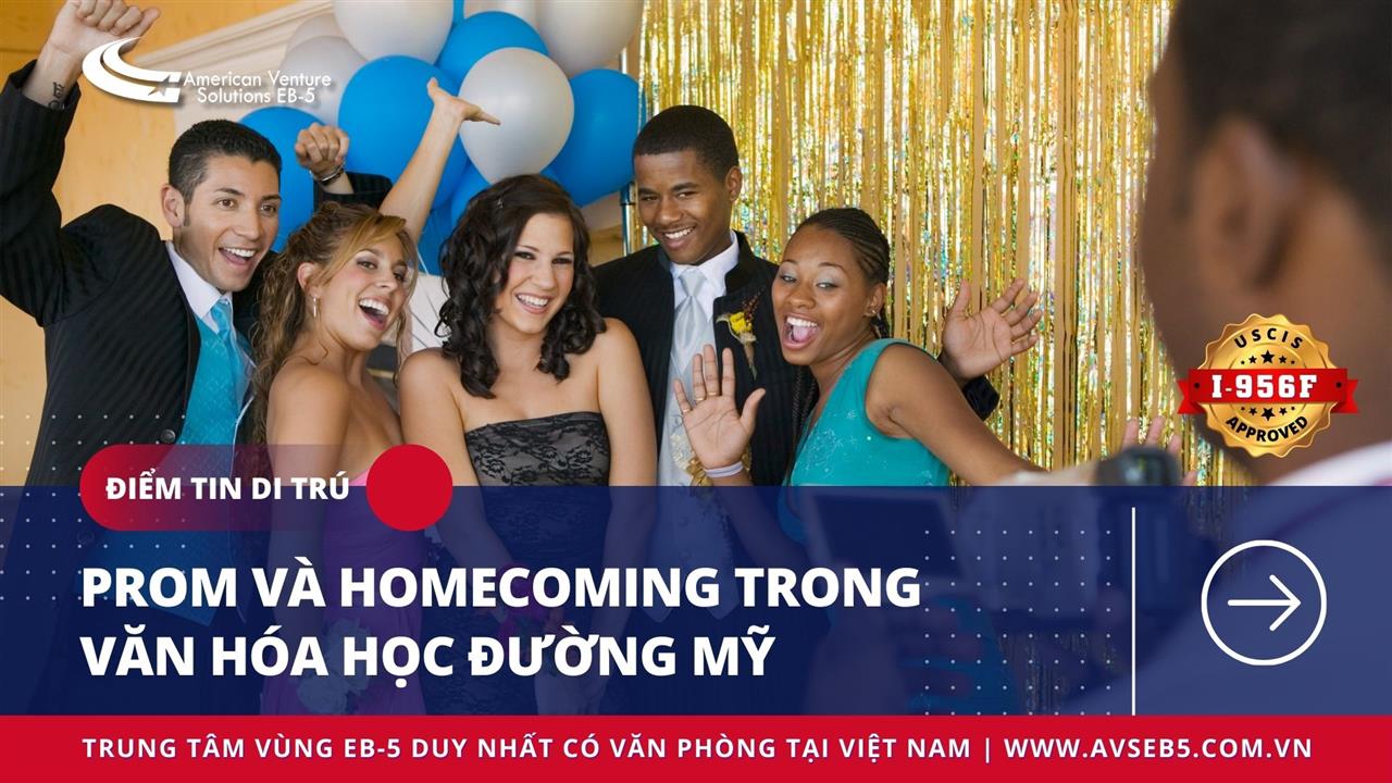 PROM VÀ HOMECOMING TRONG VĂN HÓA HỌC ĐƯỜNG MỸ