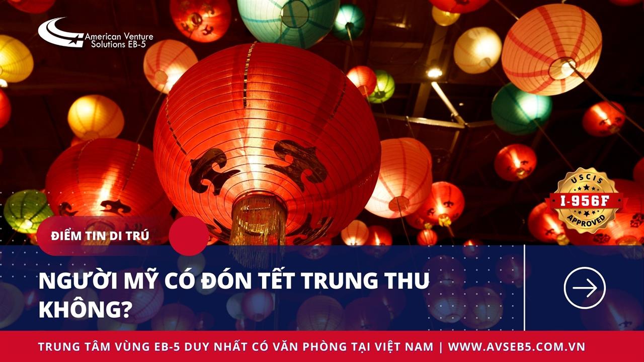 NGƯỜI MỸ CÓ ĐÓN TẾT TRUNG THU KHÔNG?