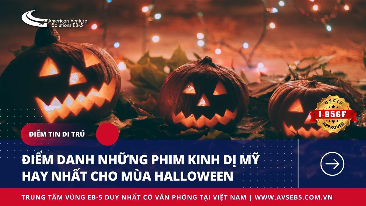 ĐIỂM DANH NHỮNG PHIM KINH DỊ MỸ HAY NHẤT CHO MÙA HALLOWEEN