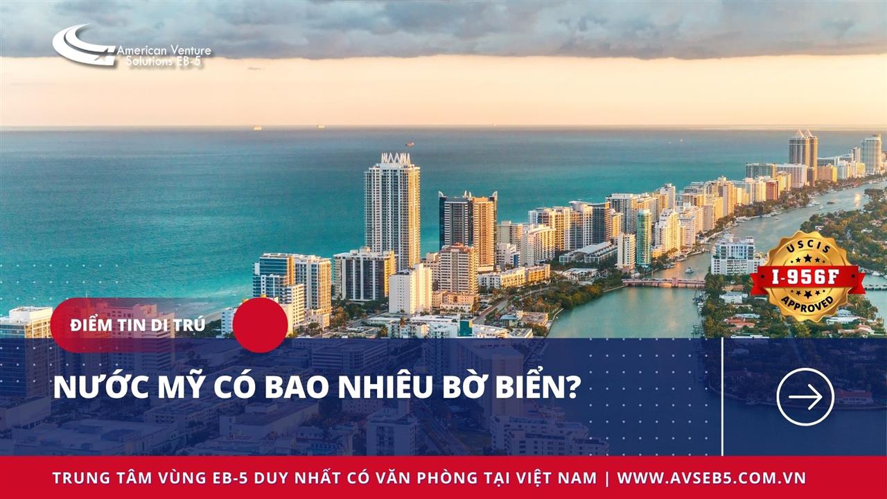 NƯỚC MỸ CÓ BAO NHIÊU BỜ BIỂN?