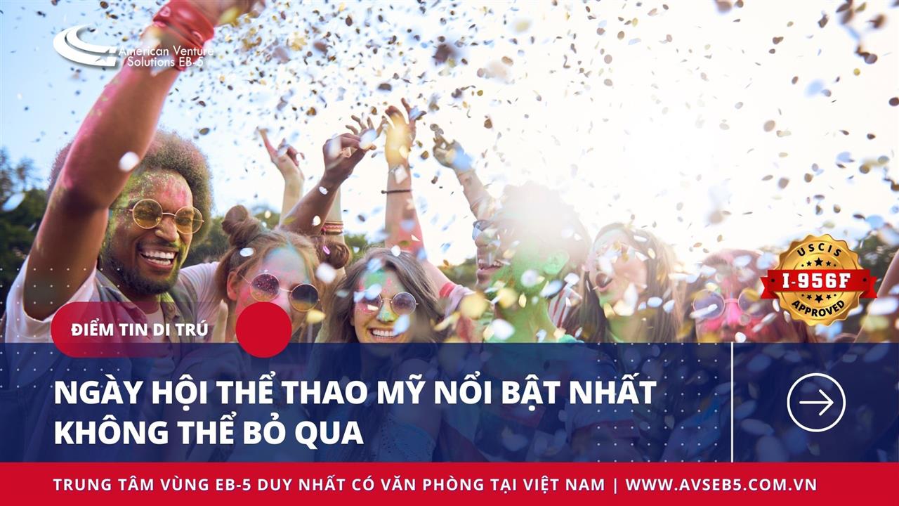 NGÀY HỘI THỂ THAO MỸ NỔI BẬT NHẤT KHÔNG THỂ BỎ QUA