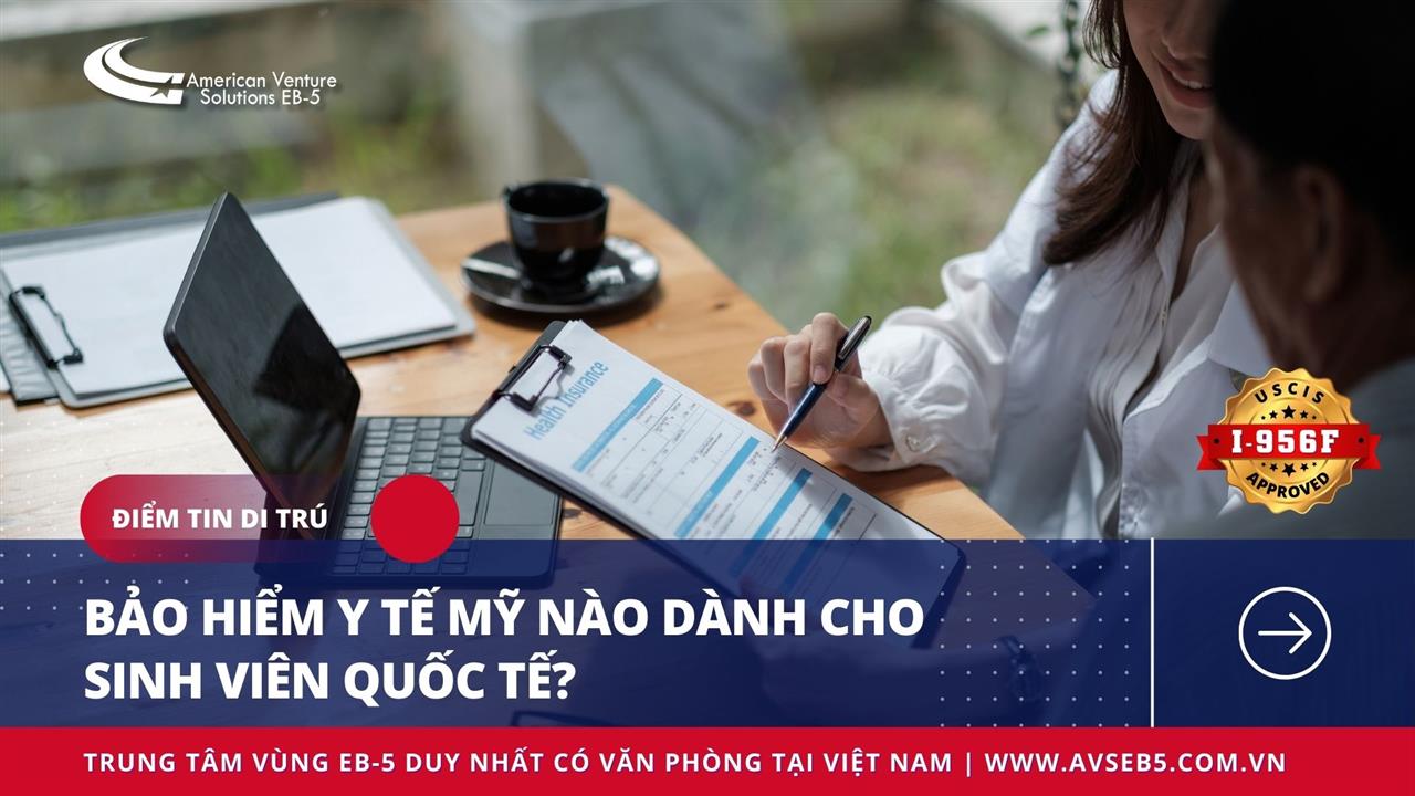 BẢO HIỂM Y TẾ MỸ NÀO DÀNH CHO SINH VIÊN QUỐC TẾ?