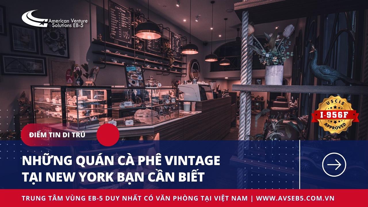 NHỮNG QUÁN CÀ PHÊ VINTAGE TẠI NEW YORK BẠN CẦN BIẾT