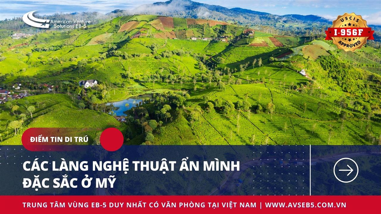 CÁC LÀNG NGHỆ THUẬT ẨN MÌNH ĐẶC SẮC NHẤT Ở MỸ