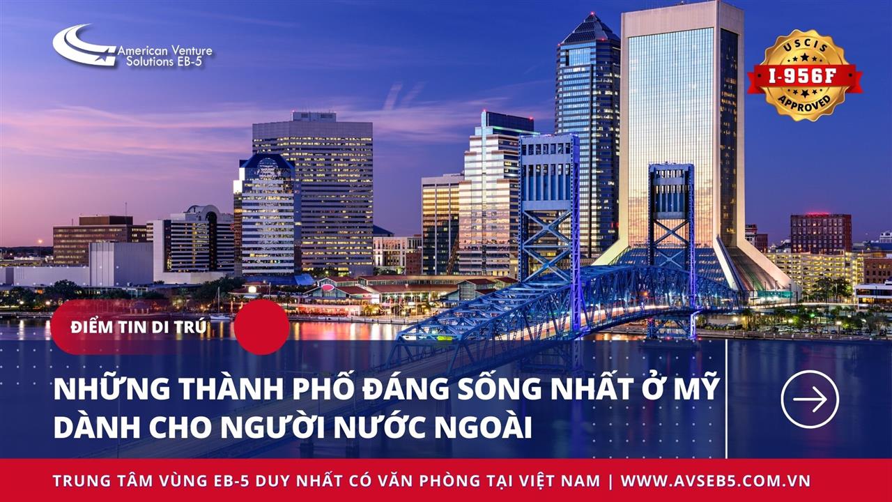 NHỮNG THÀNH PHỐ ĐÁNG SỐNG NHẤT Ở MỸ DÀNH CHO NGƯỜI NƯỚC NGOÀI