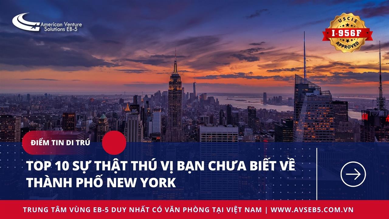 TOP 10 SỰ THẬT THÚ VỊ BẠN CHƯA BIẾT VỀ THÀNH PHỐ NEW YORK